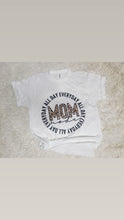 Load image into Gallery viewer, Mom Mode Leopard Blend Tee
